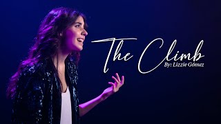 Lizzie Gómez - The Climb (Miley Cyrus Cover)